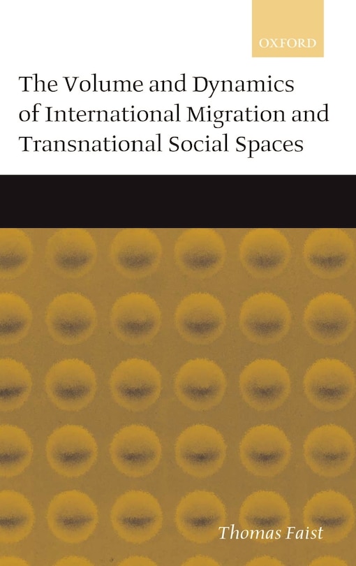 Couverture_The Volume and Dynamics of International Migration and Transnational Social Spaces