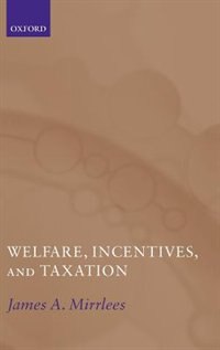 Couverture_Welfare, Incentives, and Taxation