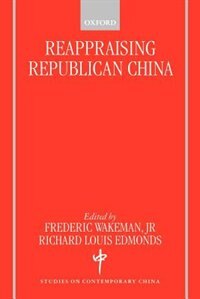 Front cover_Reappraising Republican China