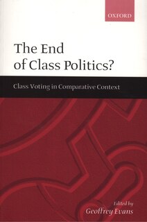 Front cover_The End of Class Politics?