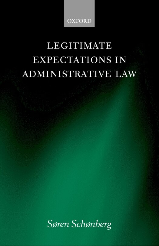 Front cover_Legitimate Expectations in Administrative Law