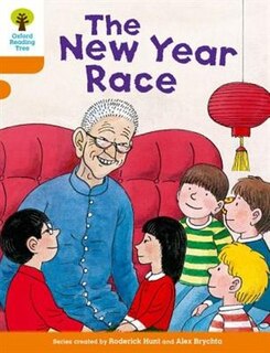 Couverture_Oxford Reading Tree Biff, Chip and Kipper Stories Decode and Develop: Level 6 The New Year Race
