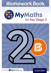Couverture_MyMaths for Key Stage 3: Homework Book 2B (Pack of 15)