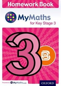 Couverture_MyMaths for Key Stage 3: Homework Book 3B (Pack of 15)
