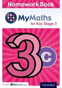 Couverture_MyMaths for Key Stage 3: Homework Book 3C (pack of 15)