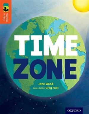 Couverture_Oxford Reading Tree TreeTops inFact: Level 13 Time Zone
