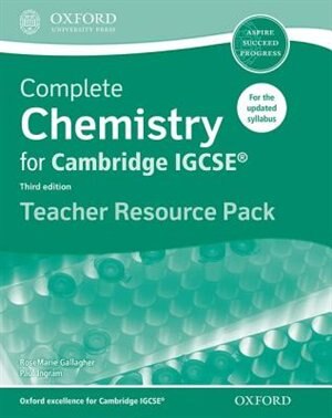 Complete Chemistry for Cambridge IGCSE ® Teacher Resource Pack