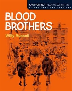 Front cover_Oxford Playscripts: Blood Brothers