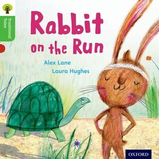 Front cover_Oxford Reading Tree Traditional Tales: Level 2 Rabbit On the Run