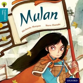 Front cover_Oxford Reading Tree Traditional Tales: Level 9 Mulan