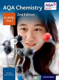 AQA Chemistry A Level: Year 2 Student Book