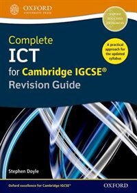 Front cover_Complete ICT for Cambridge IGCSE Revision Guide