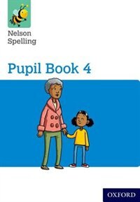 Nelson Spelling: Pupil Book 4 Pack of 15