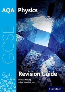 Front cover_AQA GCSE Physics: Revision Guide