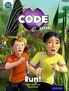 Front cover_Project X CODE Extra: Yellow Book Band, Oxford Level 3 Bugtastic: Run!