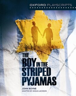 Couverture_Oxford Playscripts: The Boy in the Striped Pyjamas