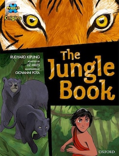 Project X Origins Graphic Texts: Dark Blue Book Band, Oxford Level 15 The Jungle Book