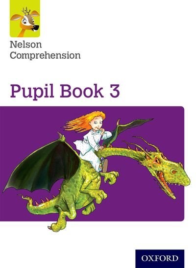 Front cover_Nelson Comprehension: Year 3/Primary 4 Pupil Book 3 (Pack of 15)