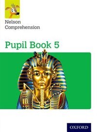 Front cover_Nelson Comprehension: Year 5/Primary 6 Pupil Book 5