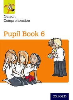 Front cover_Nelson Comprehension: Year 6/Primary 7 Pupil Book 6 (Pack of 15)