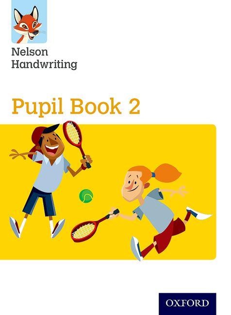 Nelson Handwriting: Year 2/Primary 3 Pupil Book 2 Pack of 15