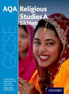 Gcse Religious Studies For Aqa A: Sikhism