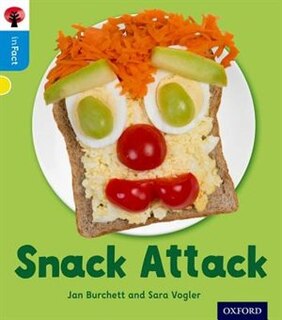Couverture_Oxford Reading Tree inFact: Oxford Level 3 Snack Attack