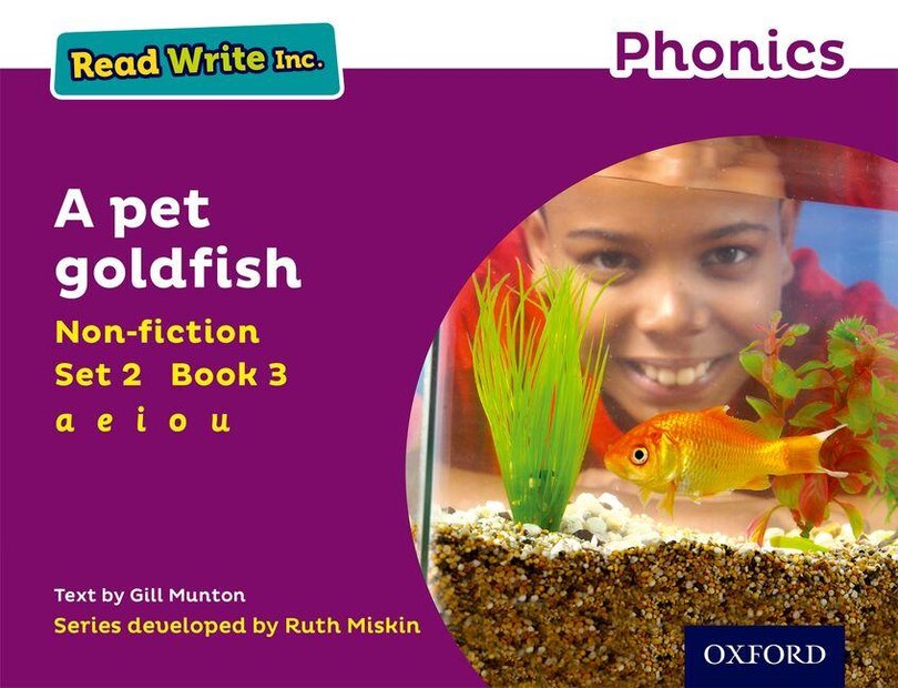 Read Write Inc. Phonics: Non-fiction Purple Set 2 Book 3 A Pet Goldfish