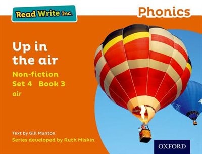 Couverture_Read Write Inc. Phonics: Non-fiction Orange Set 4 Book 3 Up in the Air