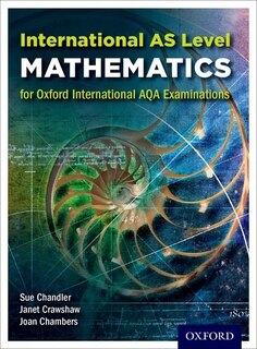 Front cover_Oxford International AQA Examinations: International AS Level Mathematics