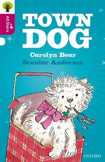 Couverture_Oxford Reading Tree All Stars: Oxford Level 10 Town Dog