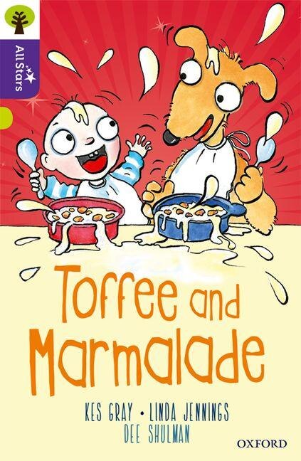 Couverture_Oxford Reading Tree All Stars: Oxford Level 11 Toffee and Marmalade