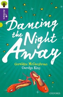 Front cover_Oxford Reading Tree All Stars: Oxford Level 11 Dancing the Night Away