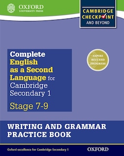 Complete English as a Second Language for Cambridge Lower Secondary: Writing and Grammar Practice Book