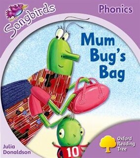 Couverture_Oxford Reading Tree Songbirds Phonics: Level 1+ Mum Bug's Bag