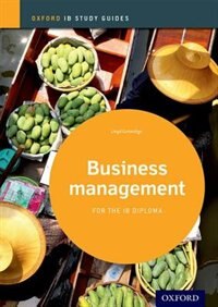 Front cover_Business Management Study Guide 2014 edition: Oxford IB Diploma Programme
