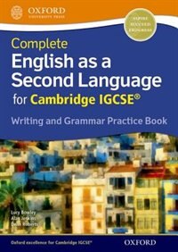 Front cover_Complete English as a Second Language for Cambridge IGCSE: Writing and Grammar Practice Book
