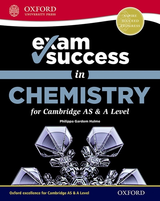 Exam Success in Chemistry for Cambridge AS and A Level