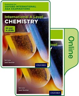 Oxford International Aqa Examinations: International A Level Chemistry: Print And Online Textbook Pack