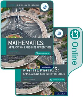 Front cover_Oxford Ib Diploma Programme: Ib Mathematics: Applications And Interpretation, Higher Level, Print And Enhanced Online Course Book Pack