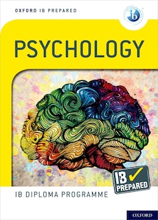 Front cover_Oxford Ib Diploma Programme: Ib Prepared: Psychology