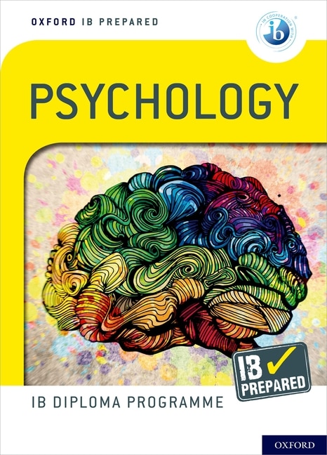 Front cover_Oxford Ib Diploma Programme: Ib Prepared: Psychology