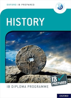 Front cover_Oxford Ib Diploma Programme: Ib Prepared: History