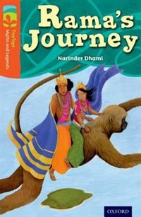 Front cover_Oxford Reading Tree TreeTops Myths and Legends: Level 13 Rama's Journey
