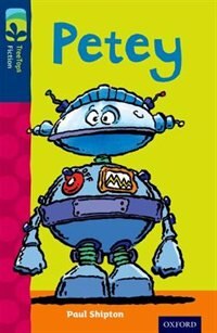 Front cover_Oxford Reading Tree TreeTops Fiction: Level 14 Petey