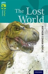 Front cover_Oxford Reading Tree TreeTops Classics: Level 16 The Lost World