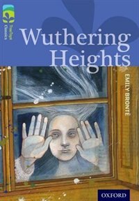 Front cover_Oxford Reading Tree TreeTops Classics: Level 17 Wuthering Heights