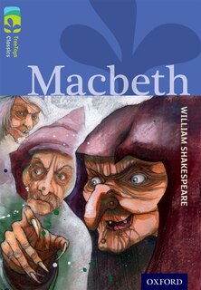 Couverture_Oxford Reading Tree TreeTops Classics: Level 17 Macbeth
