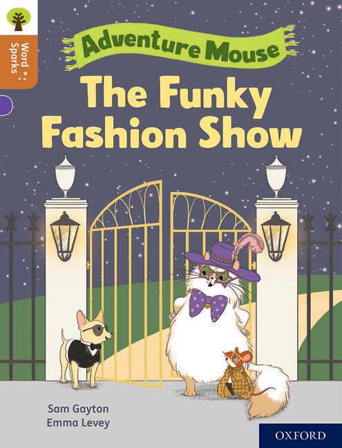 Front cover_Oxford Reading Tree Word Sparks: Level 8 The Funky Fashion Show