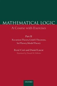 Couverture_Mathematical Logic: A Course with Exercises Part 2